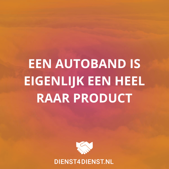 Een autoband is eigenlijk een heel raar product